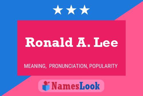 Постер имени Ronald A. Lee