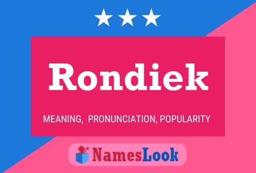 Постер имени Rondiek