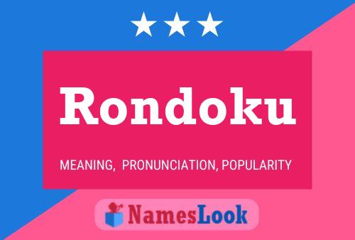 Постер имени Rondoku