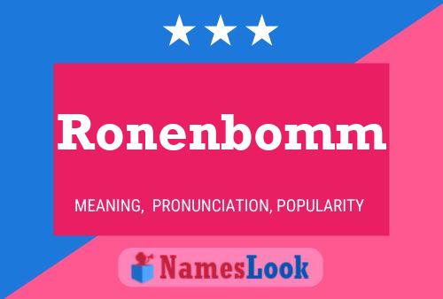 Постер имени Ronenbomm