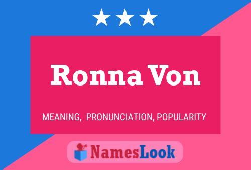 Постер имени Ronna Von