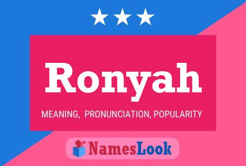 Постер имени Ronyah