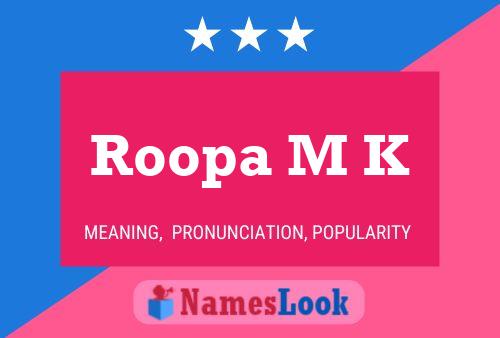 Постер имени Roopa M K