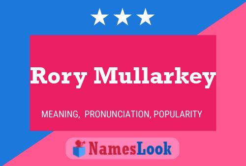 Постер имени Rory Mullarkey