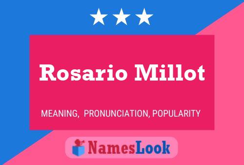 Постер имени Rosario Millot