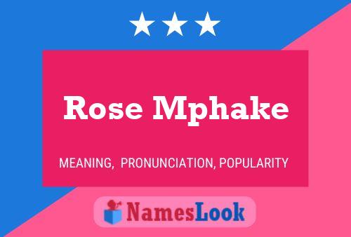 Постер имени Rose Mphake