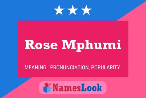 Постер имени Rose Mphumi