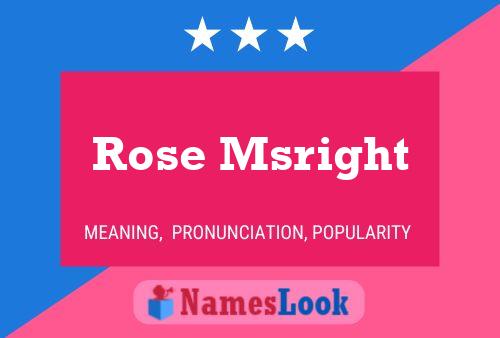 Постер имени Rose Msright