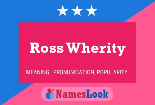 Постер имени Ross Wherity