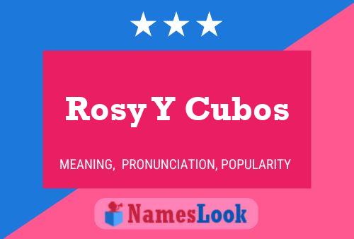 Постер имени Rosy Y Cubos