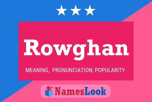 Постер имени Rowghan