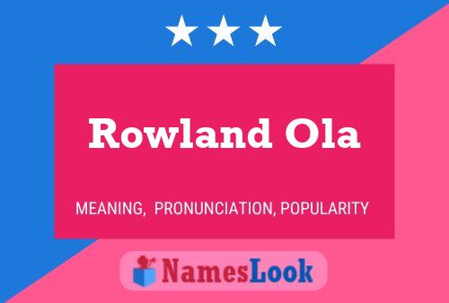 Постер имени Rowland Ola