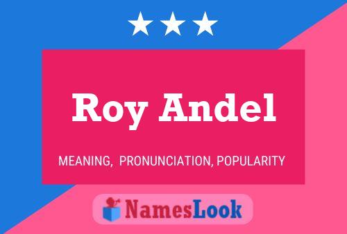 Постер имени Roy Andel