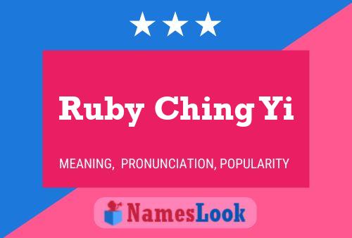 Постер имени Ruby Ching Yi