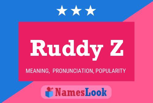 Постер имени Ruddy Z