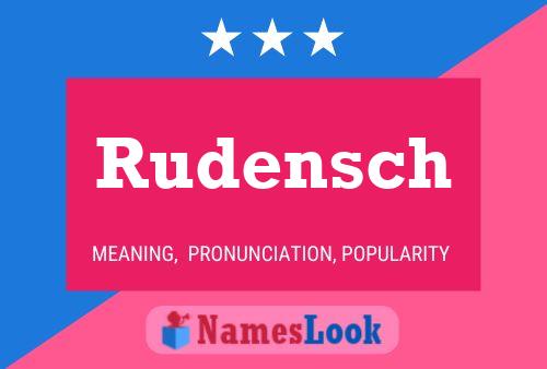 Постер имени Rudensch