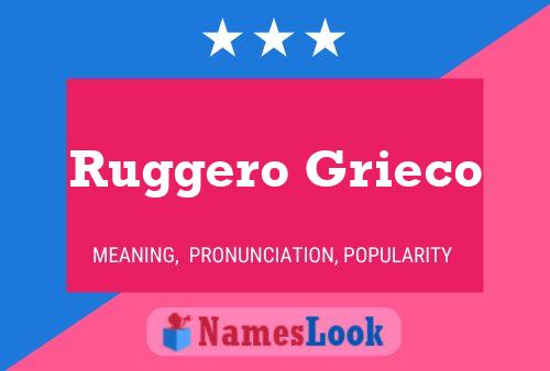 Постер имени Ruggero Grieco