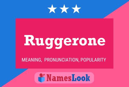 Постер имени Ruggerone