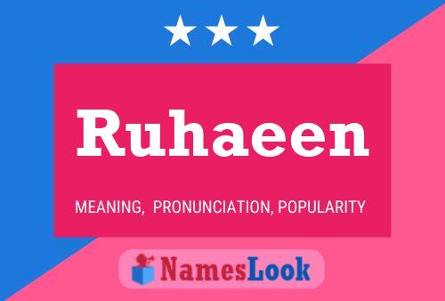 Постер имени Ruhaeen