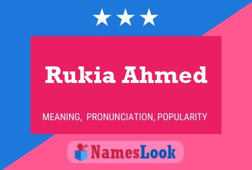 Постер имени Rukia Ahmed