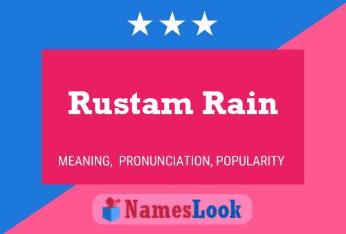 Постер имени Rustam Rain