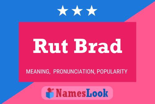 Постер имени Rut Brad