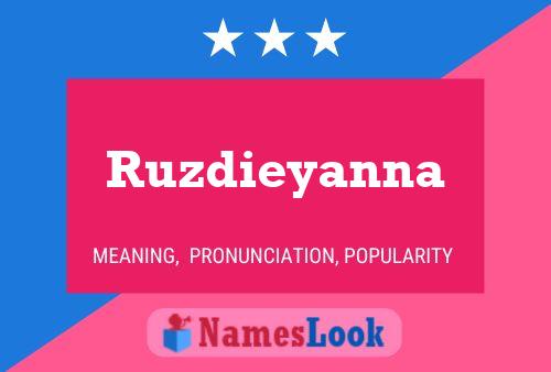 Постер имени Ruzdieyanna