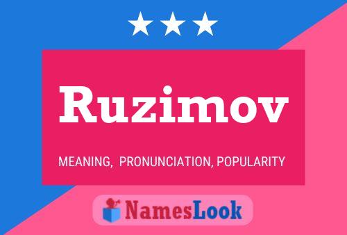 Постер имени Ruzimov