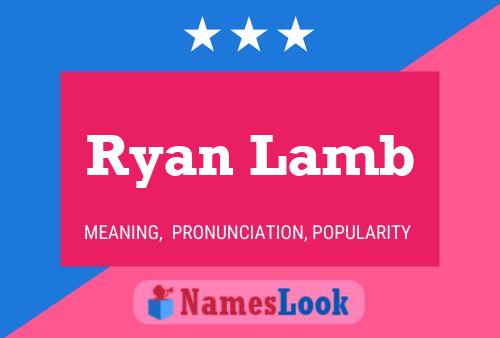 Постер имени Ryan Lamb