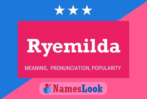 Постер имени Ryemilda