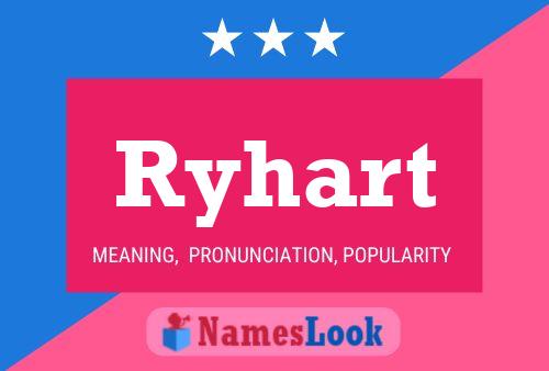 Постер имени Ryhart