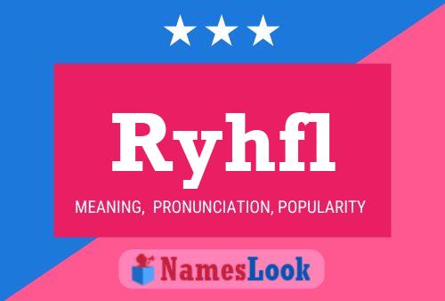 Постер имени Ryhfl