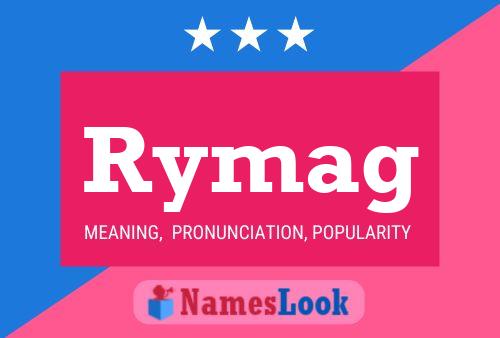 Постер имени Rymag