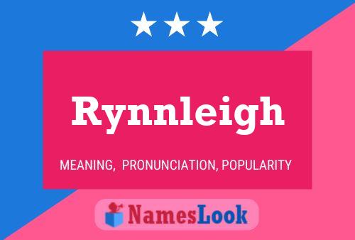 Постер имени Rynnleigh