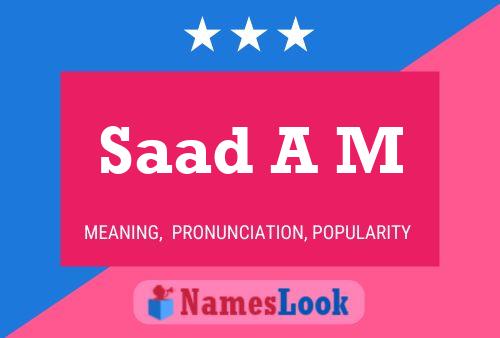 Постер имени Saad A M