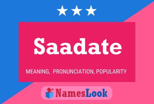 Постер имени Saadate