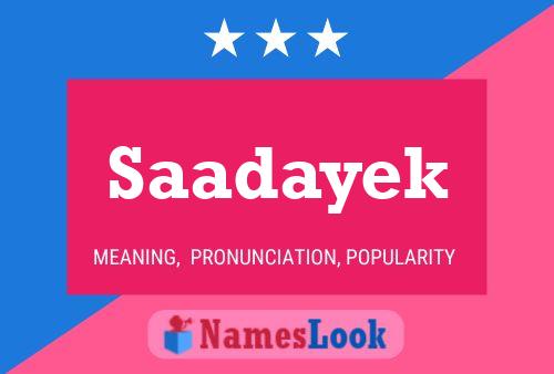 Постер имени Saadayek