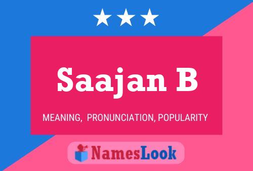 Постер имени Saajan B