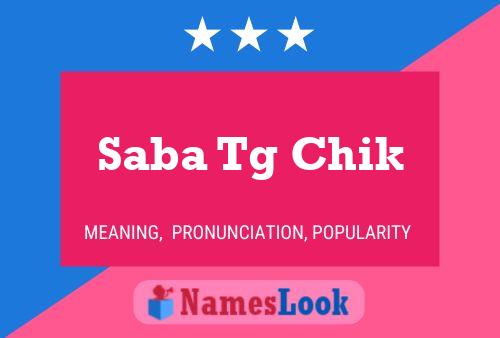 Постер имени Saba Tg Chik