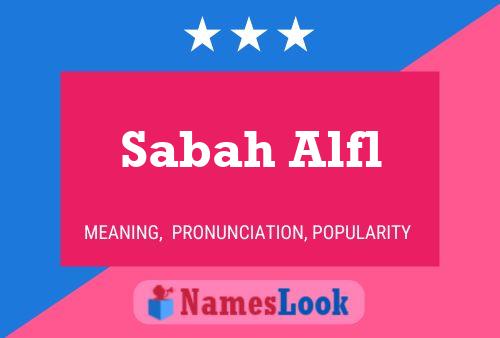 Постер имени Sabah Alfl