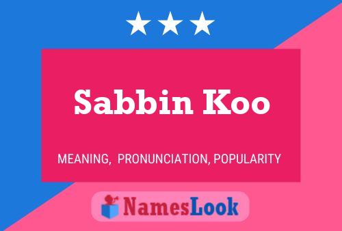 Постер имени Sabbin Koo