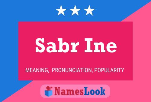 Постер имени Sabr Ine