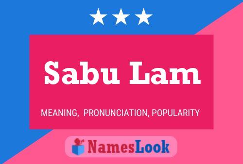 Постер имени Sabu Lam