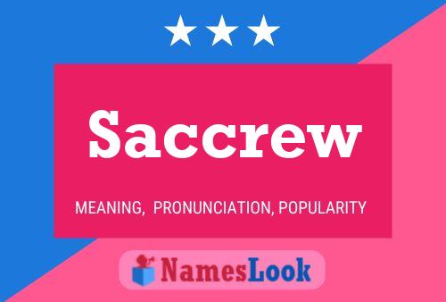 Постер имени Saccrew