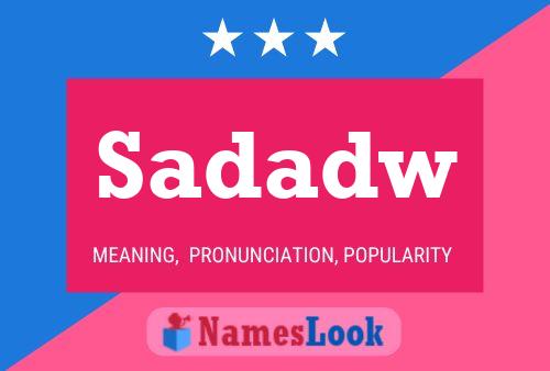 Постер имени Sadadw