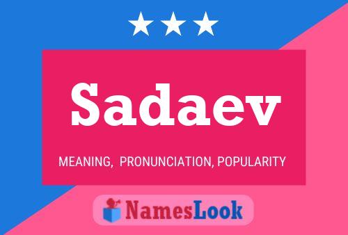 Постер имени Sadaev