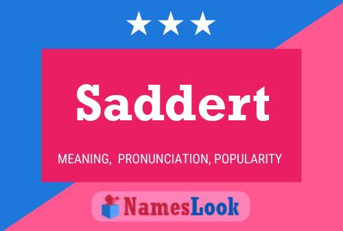 Постер имени Saddert