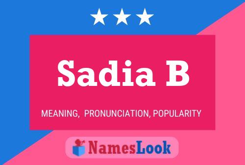 Постер имени Sadia B