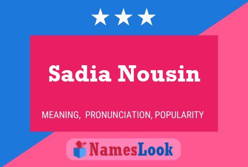 Постер имени Sadia Nousin