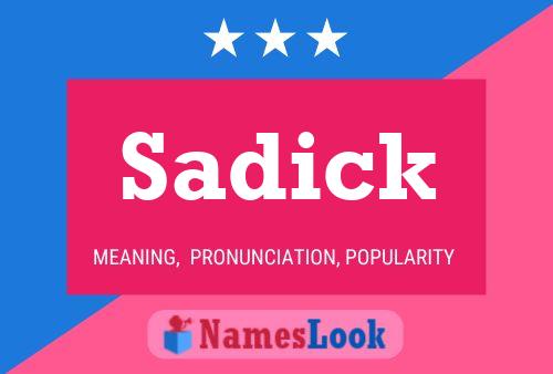 Постер имени Sadick